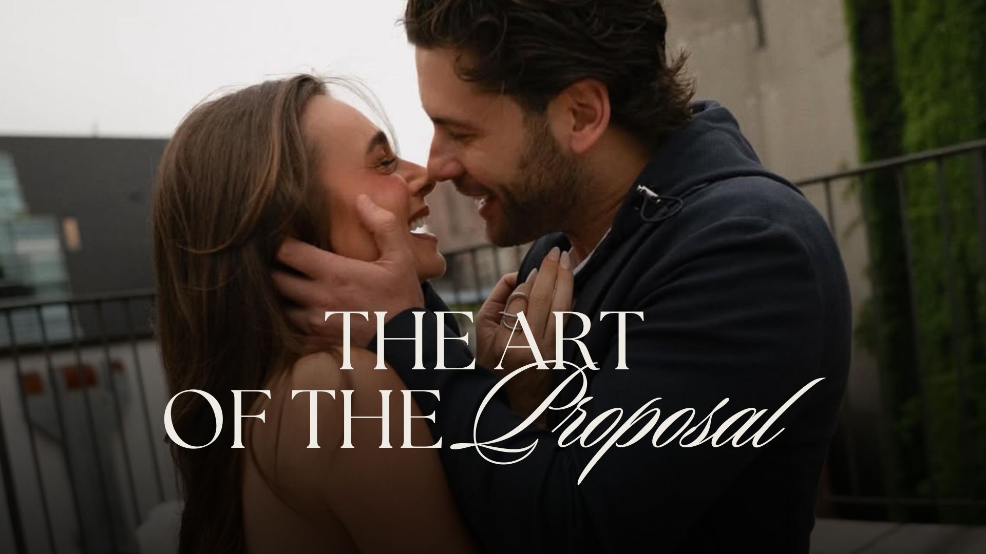 image of happy couple with overlay that says the art of the proposal - wedding proposal ideas