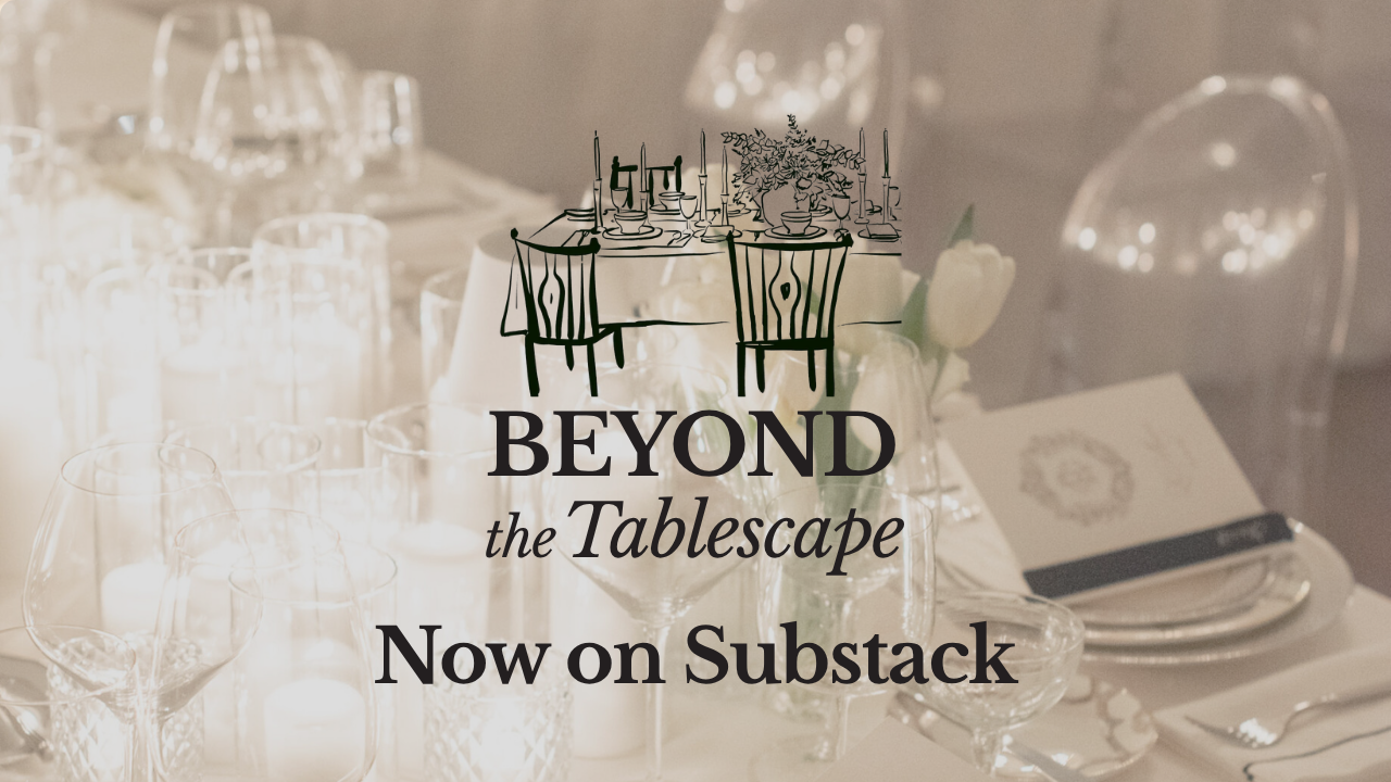 Introducing Beyond the Tablescape on Substack